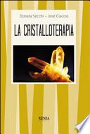 La cristalloterapia