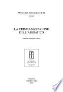 La cristianizzazione dell'Adriatico