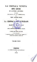 La Cronaca Veneta detta Altinate di autore anonimo in latino preceduta da un commentario di Antonio Rossi