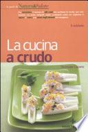 La cucina a crudo