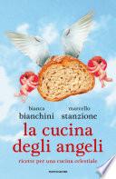 La cucina degli angeli