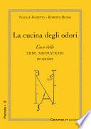 La cucina degli odori. L'uso delle erbe aromatiche in cucina