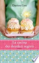 La cucina dei desideri segreti