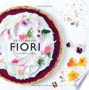 La cucina dei fiori. Ricette dolci e salate