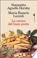 La cucina del buon gusto