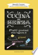 La cucina del senza