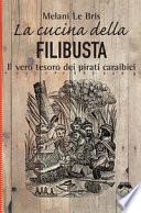 La cucina della filibusta