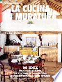 La Cucina in Muratura