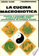 La Cucina Macrobiotica