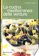 La cucina mediterranea delle verdure