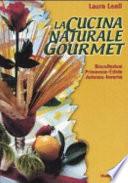 La Cucina Naturale Gourmet