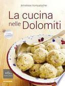 La cucina nelle Dolomiti