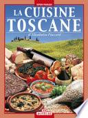 La cucina toscana. Ediz. francese