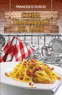 La Cucina Tradizionale del Lazio