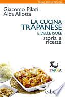 La cucina trapanese e delle isole