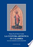 La cultura artistica in Calabria