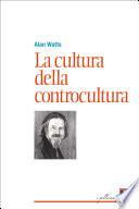La cultura della controcultura