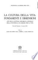 La cultura della vita: fondamenti e dimensioni
