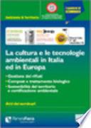 La cultura e le tecnologie ambientali in Italia ed in Europa