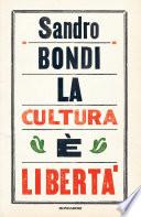 La cultura è libertà