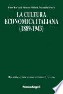 La cultura economica italiana (1889-1943)