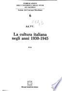 La Cultura italiana negli anni '30-'45
