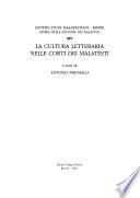 La cultura letteraria nelle corti dei Malatesti