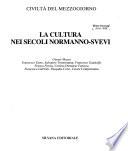 La cultura nei secoli normanno-svevi