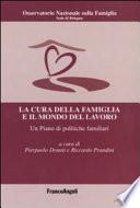 La cura della famiglia e il mondo del lavoro