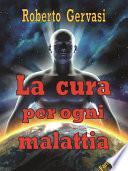 La cura per ogni malattia
