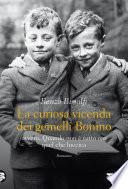 La curiosa vicenda dei gemelli Bonino