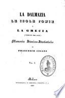 La Dalmazia, le isole Jonie e la Grecia, memorie storico-statistiche