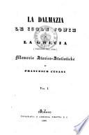 La Dalmazia, le isole Jonie e la Grecia, visitate nel 1840: memorie Storico-Statistiche