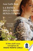 La danza degli amori senza tempo