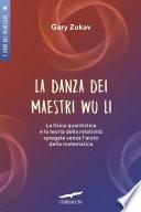 La danza dei maestri Wu Li