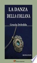 La danza della collana. Romanzo