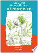 La danza della libellula