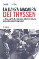 La danza macabra dei Thyssen
