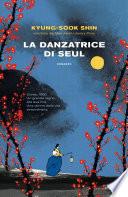 La danzatrice di Seul