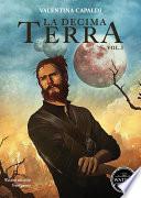 La decima terra - Volume 1