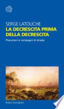 La decrescita prima della decrescita