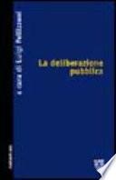 La deliberazione pubblica