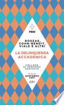 La delinquenza accademica