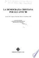 La Democrazia cristiana per gli anni '80