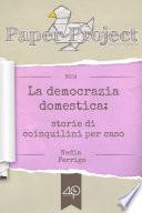 La democrazia domestica. Storie di coinquilini per caso