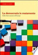 La democrazia in mutamento