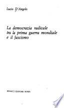 La democrazia radicale tra la prima guerra mondiale e il fascismo