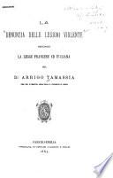 La denunzia delle lesioni violente secondo la legge francese ed italiana