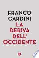 La deriva dell'Occidente