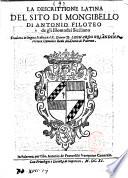 La descrittione latina del sito di Mongibello di Antonio Filoteo de gli Homodei Siciliano tradotta in lingua italica dal r. dottor D. Leonardo Orlandini e greco canonico reale del Domo di Palermo